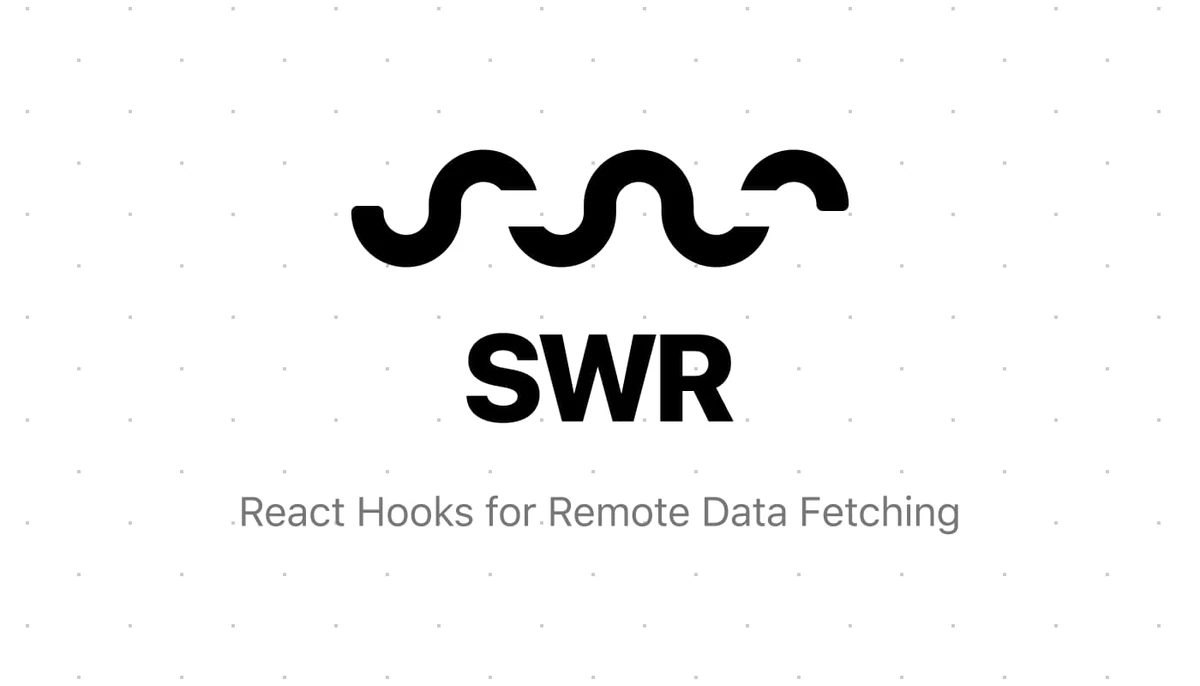 SWR: React Data Fetching Hook